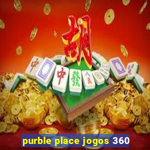 purble place jogos 360